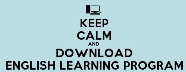 Keep-Calm-And-Download-English-Learning-Program.jpg